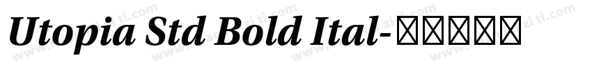 Utopia Std Bold Ital字体转换